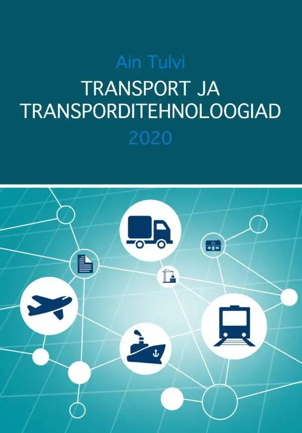 Transport kaanepilt 2 scaled Transport ja transporditehnoloogiad